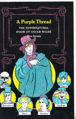 Image for A Purple Thread: The Supernatural Doom of Oscar Wilde.