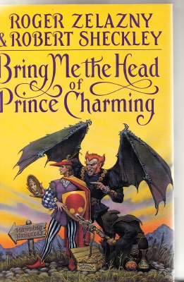 Image for Bring Me The Head Of Prince Charming (signed by Roger Zelazny).