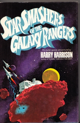 Image for Star Smashers Of The Galaxy Rangers (signed by the author).