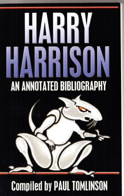 Image for Harry Harrison: An Annotated Bibliography (signed by Harry Harrison).