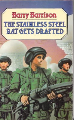 Image for The Stainless Steel Rat Gets Drafted (signed by the author).
