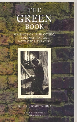 Image for The Green Book, Writings On Irish Gothic, Supernatural And Fantastic Literature Issue 21.